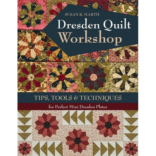 Dresden Quilt Workshop - Print-On-Demand Edition - Paperback