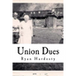 Union Dues - Paperback