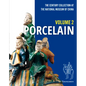 The Century Collection at the National Museum of China: Volume 2: Porcelain - Hardcover