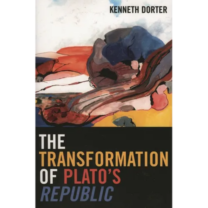 The Transformation of Plato's Republic - Paperback