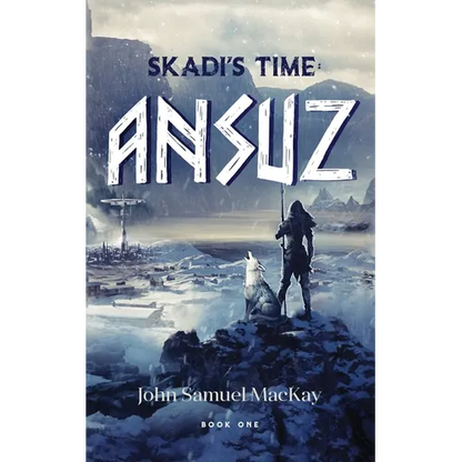 Skadi's Time Book One: Ansuz - Paperback