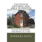 Tavistock Ontario and Area in Photos: Saving Our History One Photo at a Time - Paperback