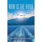 Now is the Hour - Paperback