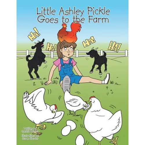 Little Ashley Pickle Goes to the Farm - Paperback