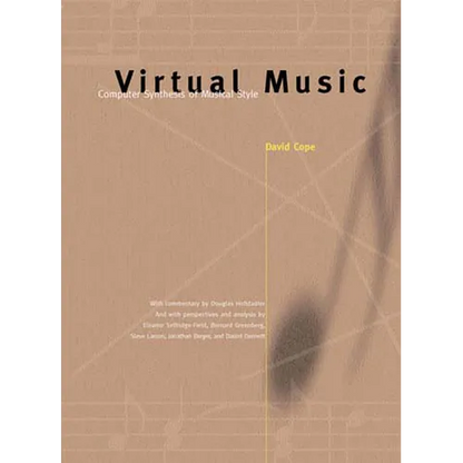 Virtual Music: Computer Synthesis of Musical Style - Paperback