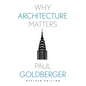 Why Architecture Matters - Paperback
