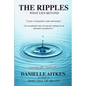 The Ripples: What Lies Beyond - Paperback