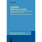 Sabers Per ALS Laics: Vernacularització, Formació, Transmissió (Corona d'Aragó, 1250-1600) - Paperback