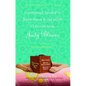 Everything I Needed to Know about Being a Girl I Learned from Judy Blume - Paperback