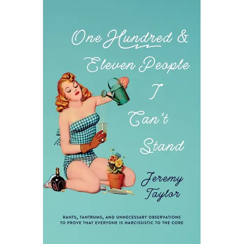 One Hundred and Eleven People I Can't Stand - Paperback