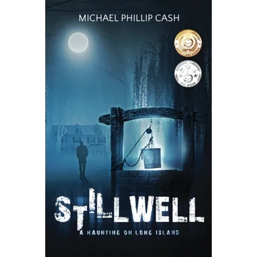 Stillwell: A Haunting on Long Island - Paperback