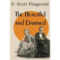 The Beautiful and Damned - Paperback