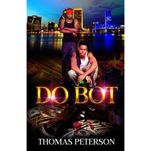 Do Bot: Part 1 - Paperback