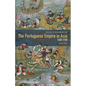 Portuguese Empire in Asia 2e - Hardcover