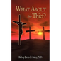 What about the Thief? - Paperback