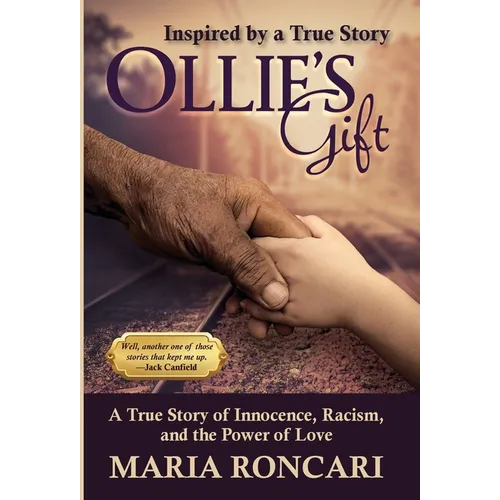 Ollie's Gift: Inspired by a True Story - Hardcover