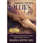 Ollie's Gift: Inspired by a True Story - Hardcover
