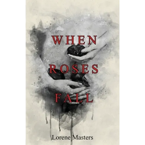 When Roses Fall - Paperback
