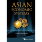 Asian Economic Systems - Paperback