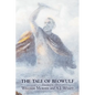 The Tale of Beowulf by William Morris, Fiction, Fantasy, Fairy Tales, Folk Tales, Legends & Mythology - Paperback