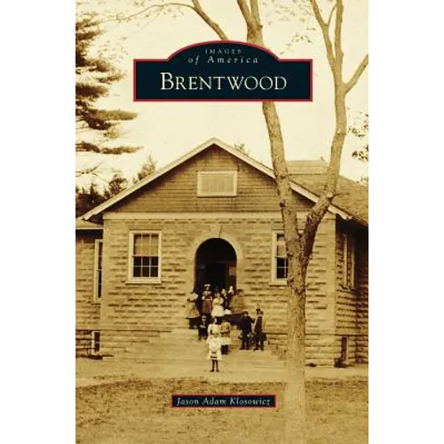 Brentwood - Hardcover