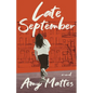 Late September - Paperback