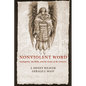 Nonviolent Word: Anabaptism, the Bible, and the Grain of the Universe - Hardcover