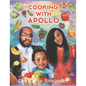 Cooking With Apollo - Paperback