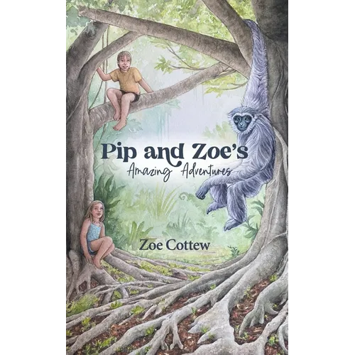 Pip and Zoe's Amazing Adventures - Paperback