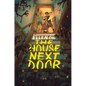 The House Next Door - Hardcover