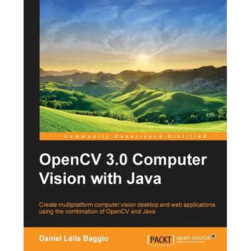 OpenCV Computer Vision with Java - Paperback