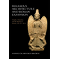 Religious Architecture and Roman Expansion: Temples, Terracottas, and the Shaping of Identity, 3rd-1st C. Bce - Hardcover