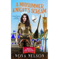 A Midsummer Knight's Scream: A Paranormal Cozy Mystery - Paperback