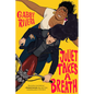 Juliet Takes a Breath - Paperback