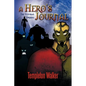 A Hero's Journal: The Venusian Uprising - Paperback