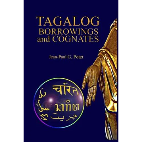 Tagalog Borrowings and Cognates - Paperback