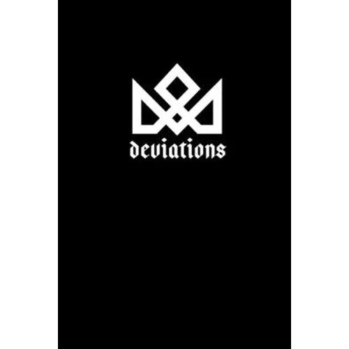 Deviations: Poems and thoughts of a Mad man. - Paperback