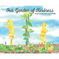 Our Garden of Kindness - Hardcover