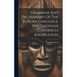 Grammar And Dictionary Of The Yoruba Language. (smithsonian Contrib.to Knowledge) - Hardcover