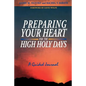 Preparing Your Heart for the High Holy Days: A Guided Journal - Paperback