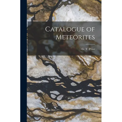 Catalogue of Meteorites - Paperback