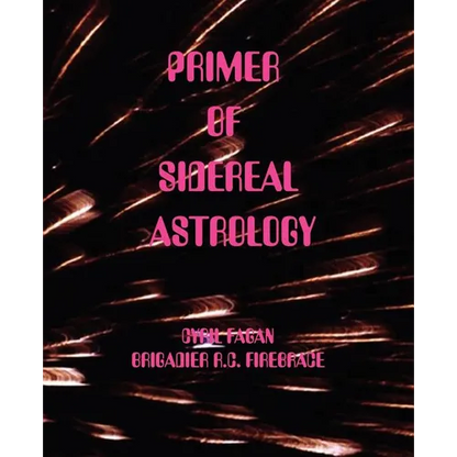 Primer of Sidereal Astrology - Paperback