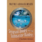 Sergeant Dooley and the Submarine Raiders - Paperback