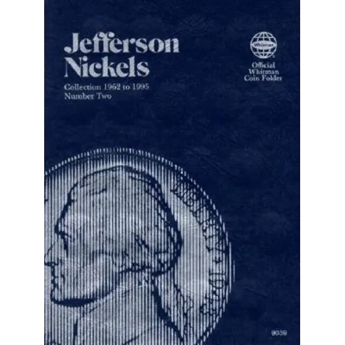Coin Folders Nickels: Jefferson 1962 to 1995 Number Two - Hardcover