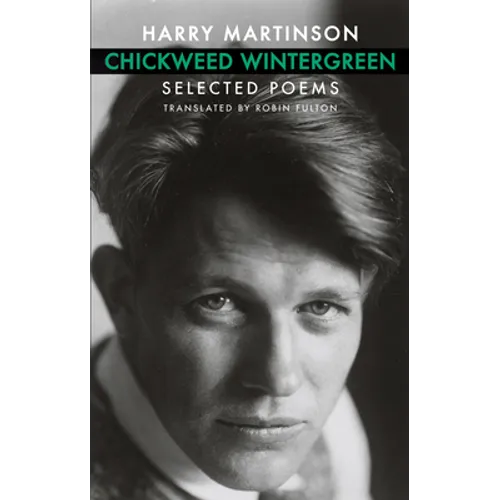 Chickweed Wintergreen: Selected Poems - Paperback