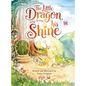 The Little Dragon Who Found His Shine - Hardcover