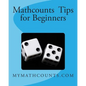 Mathcounts Tips for Beginners - Paperback