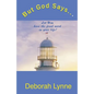 But God Says - Paperback