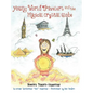 Young World Travelers and the Magical Crystal Globe - Hardcover