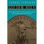Golden Rule: The Investment Theory of Party Competition and the Logic of Money-Driven Political Systems - Paperback